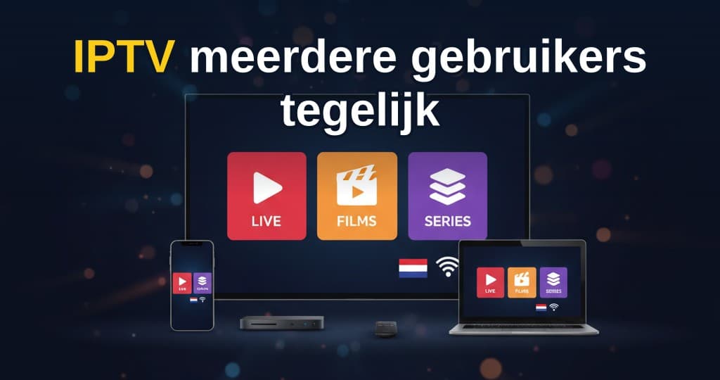 Afbeelding van IPTV op meerdere schermen: tv, laptop en smartphone streamen tegelijk dezelfde IPTV-abonnement.